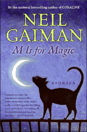 [Neil Gaiman Short Stories 01] • M Is for Magic